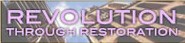 Revolution through Restoration